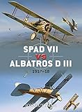 SPAD VII vs Albatros D III: 1917-18 (Duel)