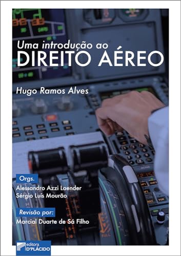 Uma introdução ao Direito Aéreo: