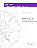 Angel Investing Course - Portfolio Success and Startup Economics: Angel Finance - Instructor Edition
