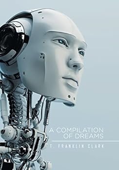 Hardcover A Compilation of Dreams Book