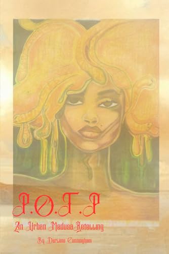 P.O.T.P: An Urban Medusa Retelling (Urban Tragedies)
