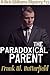 The Paradoxical Parent (A Nick Williams Mystery Book 13)