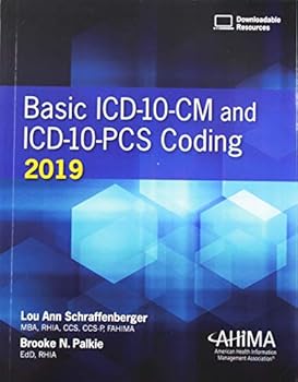 Paperback Basic ICD-10-CM and ICD-10-PCS Coding 2019 Book