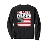 Tag der Unterzeichnung der Einberufung von Militärs ohne College-Einberufung Sweatshirt