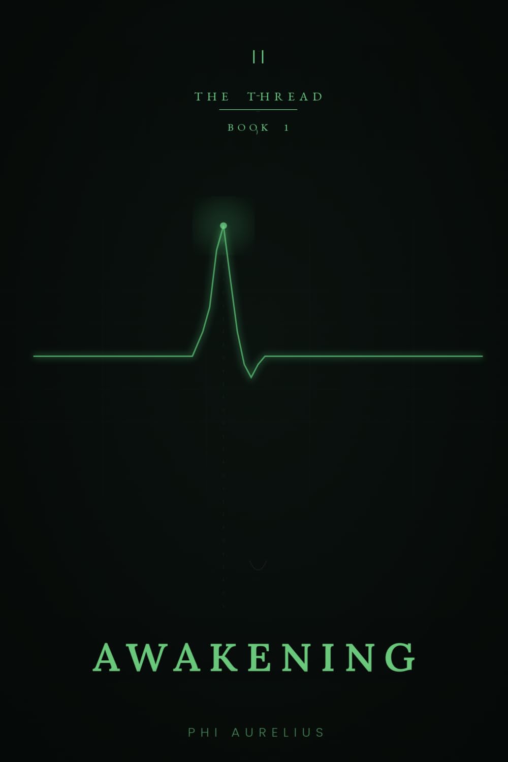 THE THREAD: Book 1: The Awakening