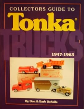Paperback Collectors Guide to Tonka Trucks, 1947-1963 Book