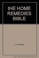 Home Remedies Bible 1412712610 Book Cover