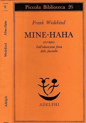 Mine-Haha ovvero Dell'educazione fisica delle fanciulle