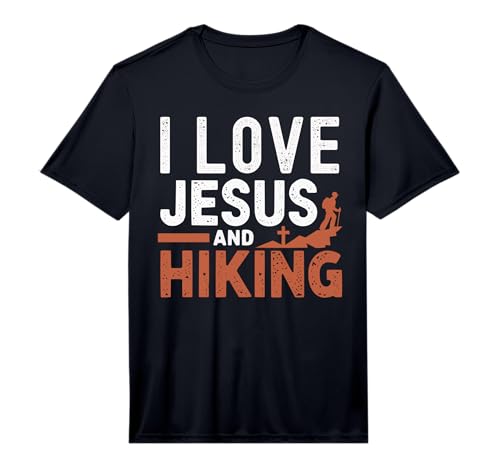 Hiking Jesus Christ Religion Christian Hiker Christianity Performance T-Shirt