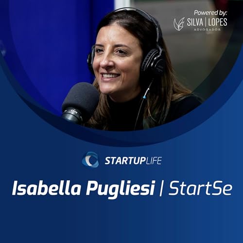 『Isabella Pugliesi (StartSe) | Startup Life』のカバーアート