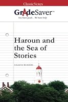 Grade Saver(Tm) Classic Notes: Haroun And The Sea Of Stories 1602592500 Book Cover