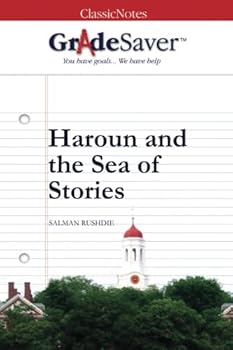 Paperback GradeSaver(TM) ClassicNotes: Haroun and the Sea of Stories Book