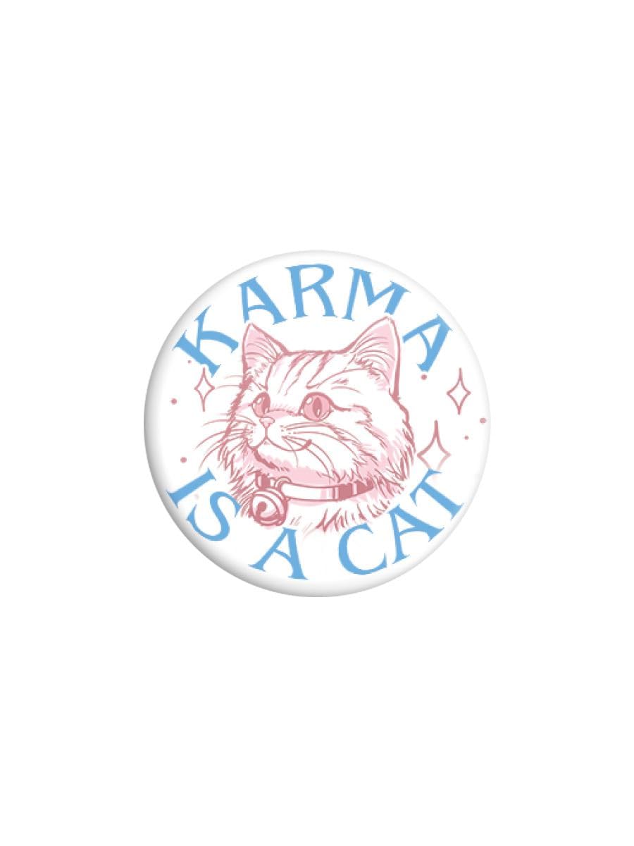 Grindstore Unisex Nc Karma Is A Cat Badge