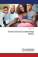 Instructional Leadership Roles 3659672009 Book Cover