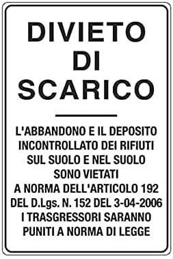 NEW CARTELLO SEGNALETICO - DIVIETO DI SCARICO