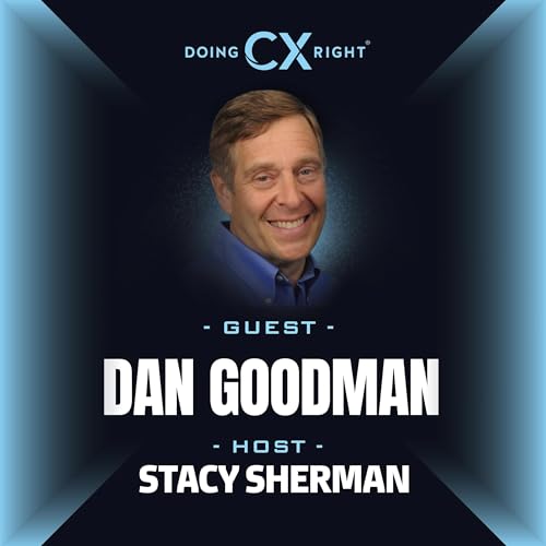 185. The Ripple Effect: How Employee Experience Impacts Customer Loyalty & Referrals | Dan Goodman (Replay)