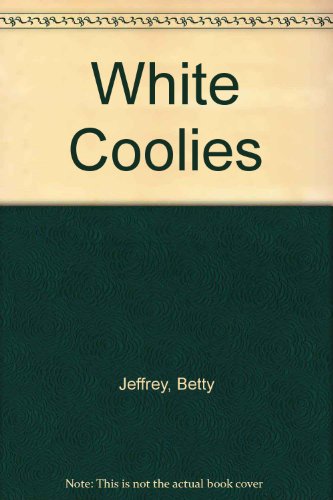 White Coolies 0207189285 Book Cover