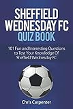 Sheffield Wednesday Quiz Book