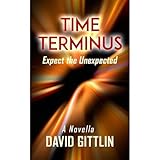 Time Terminus: Expect the Unexpected