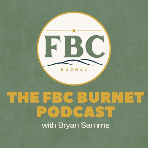 『The FBC Burnet Podcast』のカバーアート