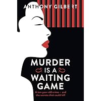 Murder is a Waiting Game