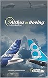  Airbus vs Boeing: Historia de las dos fabricas de aviones más grande del mundo.