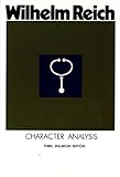 wilhelm reich bücher deutsch  Character Analysis: Third, Enlarged Edition (English Edition)