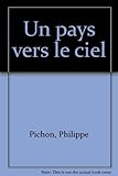 Un pays vers le ciel