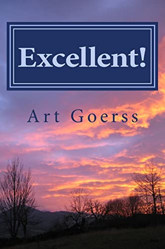 Excellent!: How are you Today?
