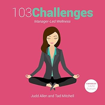 Hardcover 103 Challenges: Manager-Led Wellness Book