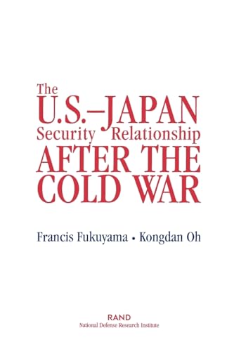 The U.S.-Japan Security Relationship After the Cold War