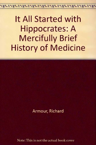 It All Started with Hippocrates by Richard Armo... B01FKRL5YM Book Cover