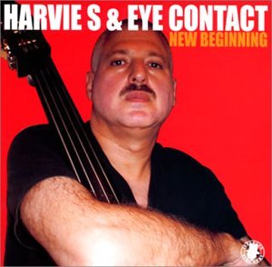 HARVIE S & EYE CONTACT - New Beginning - Disque CD