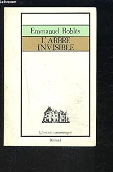 Paperback L'arbre invisible (L'Instant romanesque) (French Edition) [French] Book