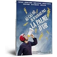 In Case I Don't Have the Palme d'Or
