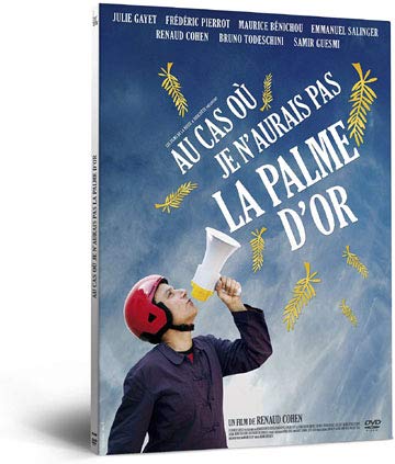 In Case I Don't Have the Palme d'Or ( Au cas où je n'aurais pas la palme d'or )