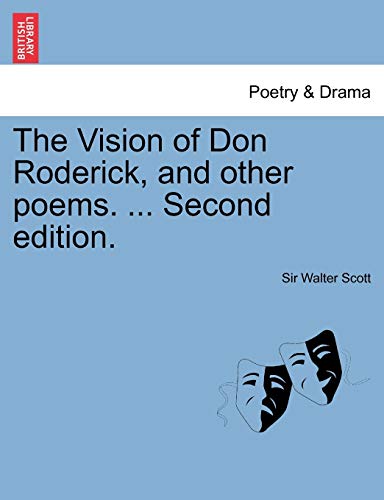 The Vision of Don Roderick, and Other Poems. ... Second Edition.