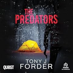 The Predators Audiobook By Tony J. Forder cover art