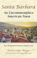 Santa Barbara: An Uncommonplace American Town 0934161291 Book Cover