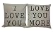 Lydealife （TM）18 X 18" Cotton Linen Decorative Couple Throw Pillow Cover Cushion Case Couple Pillow Case, Set of 2 - I Love You & Love you More LD094