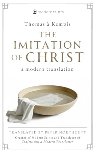 The Imitation of Christ: A Modern Translation Book Cover