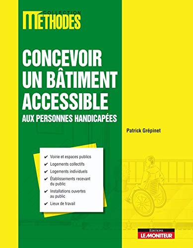 Concevoir un bâtiment accessible