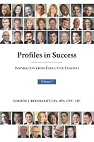 Profiles in Success Volume 1: Inspiration from Executive Leaders (Profiles in Success: Inspiration from Executive Leaders) 0997248378 Book Cover