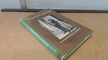 Hardcover Fighting Soldier: The Aef in 1918 Book