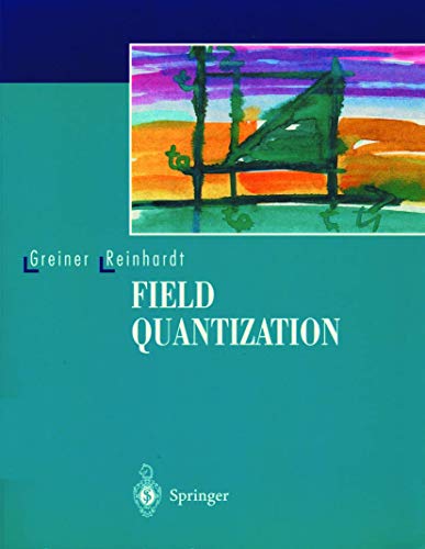 Télécharger Field Quantization livre En ligne