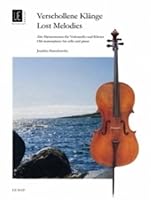 Forgotten Melodies for Cello and Piano 3702426426 Book Cover