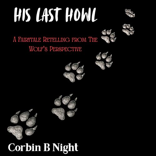 His Last Howl Audiolivro Por Corbin B Night capa