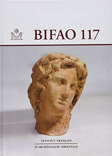 Bulletin De L'institut Francais D'archeologie Orientale