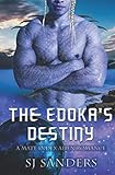 The Edokas' Destiny: A Mate Index Alien Romance (The Mate Index)