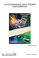 La gouvernance des syst�mes d'information 1508421706 Book Cover